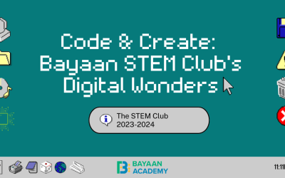 Code & Create: Bayaan STEM Club’s Digital Wonders