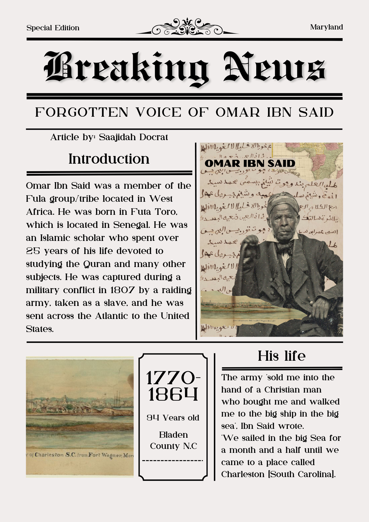 Newspaper-style article titled "Forgotten Voice of Omar Ibn Said," featuring an introduction about Omar Ibn Said, his life story as a scholar captured and enslaved, and an image of Omar with Arabic script and a map in the background.