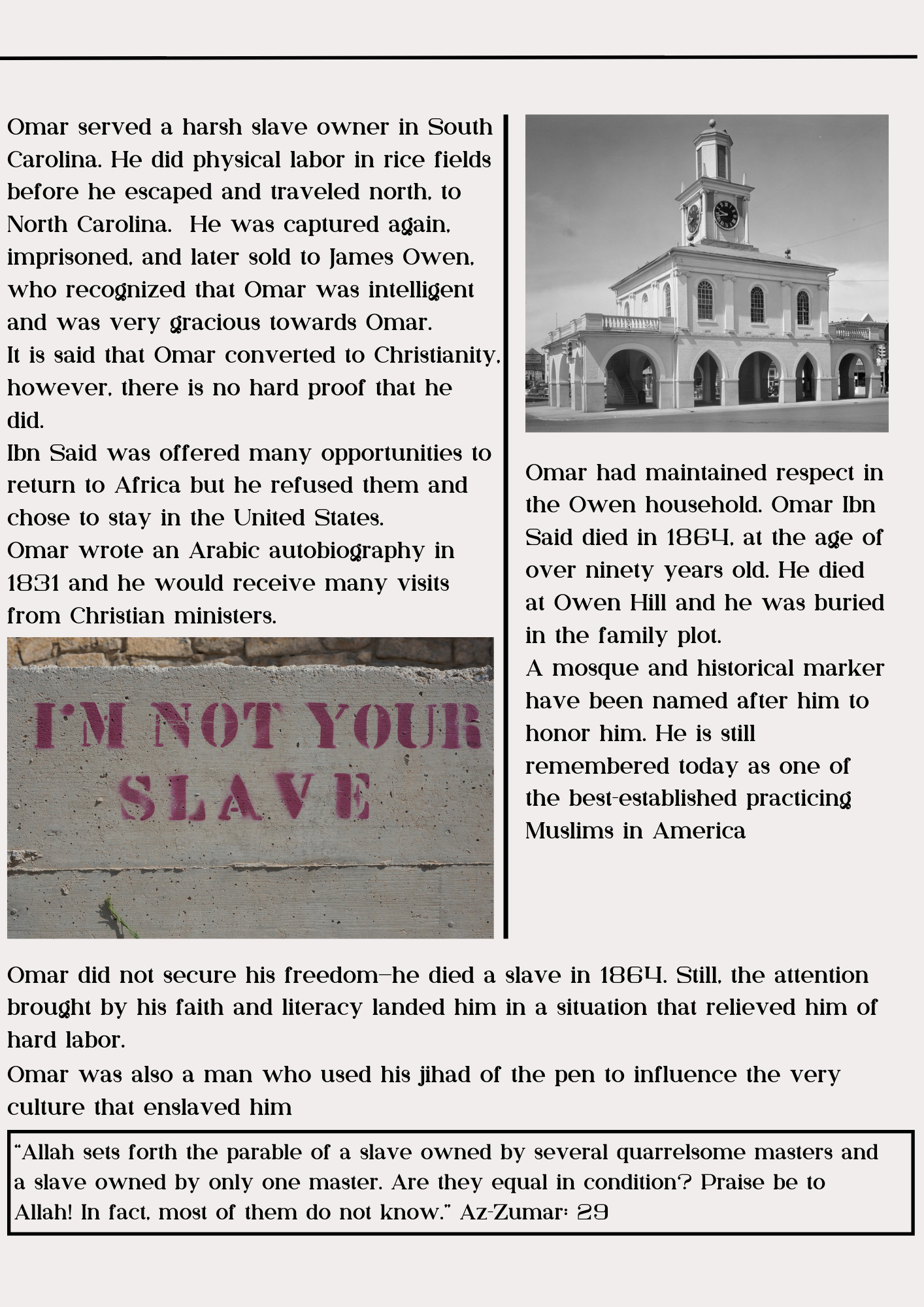Continuation of Omar Ibn Said's biography, describing his enslavement in South Carolina, conversion claims, Arabic writings, and respectful treatment in later life. Includes images of a historical building and text reading, "I'm not your slave."